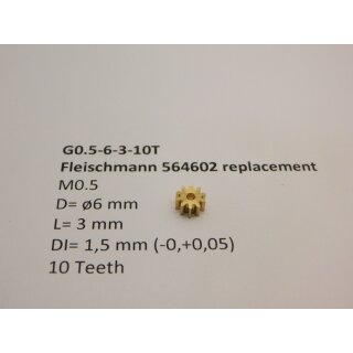 Ritzel Messing M0.5 D=ø6 L=3 DI=1.5 mm 10 Zahne (Fleischmann 564602)